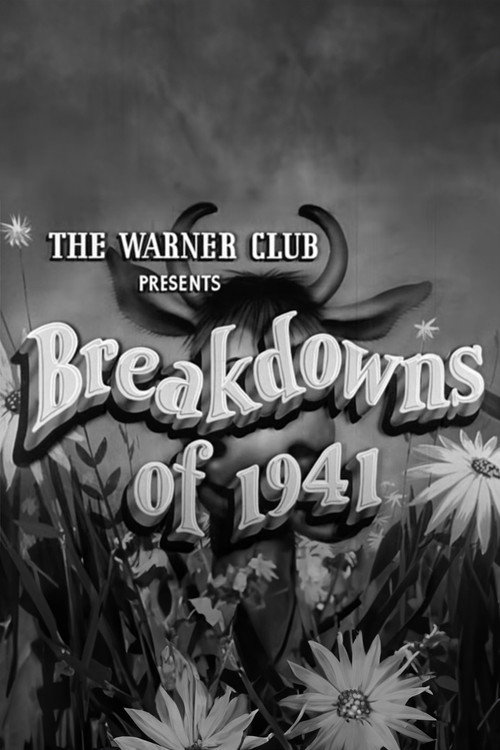Постер фильма «Breakdowns of 1941»