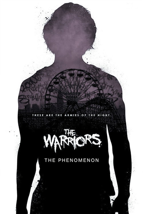Постер фильма «The Warriors: The Phenomenon»