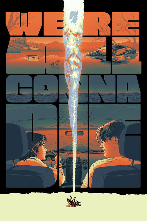 Постер фильма «We're All Gonna Die»