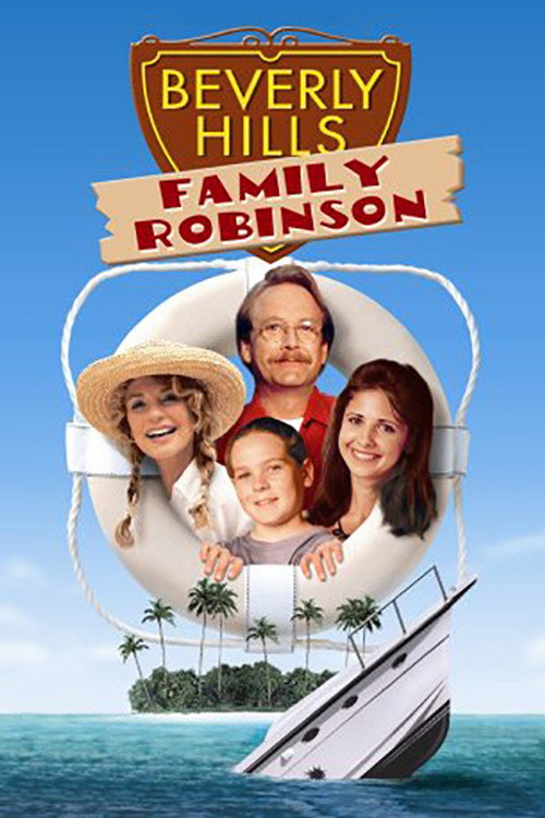 Постер фильма «Beverly Hills Family Robinson»