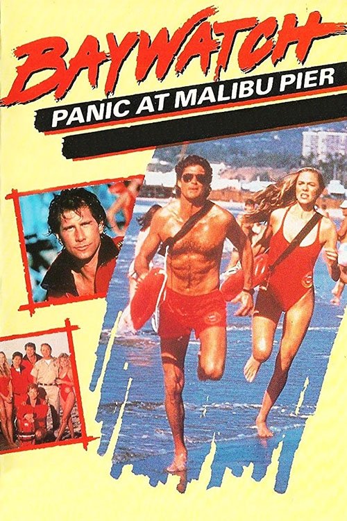 Постер фильма «Baywatch: Panic at Malibu Pier»