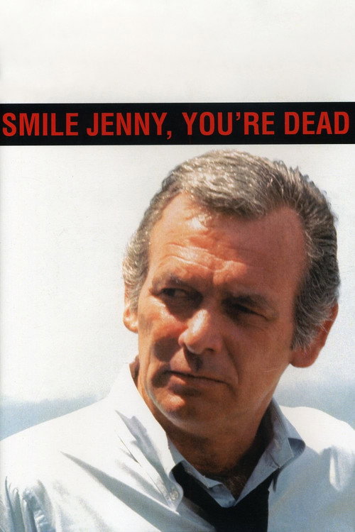 Постер фильма «Smile Jenny, You're Dead»