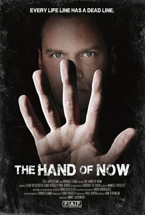Постер фильма «The Hand of Now»