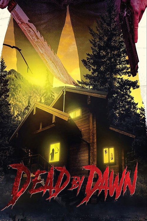 Постер фильма «Dead by Dawn»