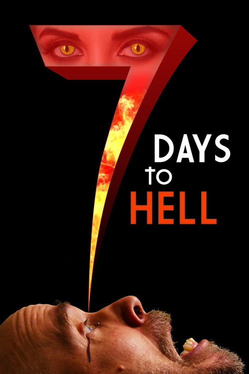 Постер фильма «7 Days to Hell»