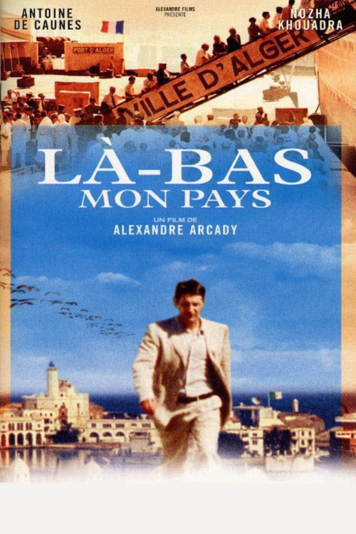 Постер фильма «Là-bas... mon pays»