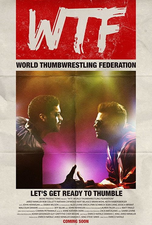 Постер фильма «WTF: World Thumbwrestling Federation»