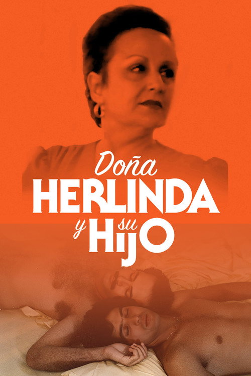 Постер фильма «Doña Herlinda y su hijo»