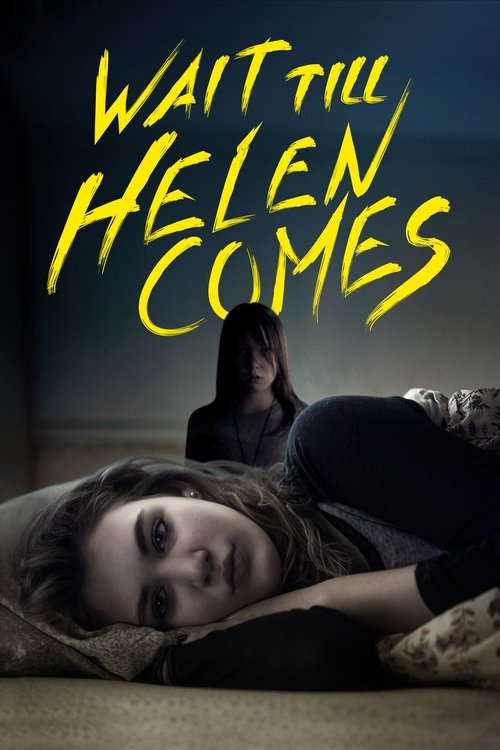 Постер фильма «Wait Till Helen Comes»