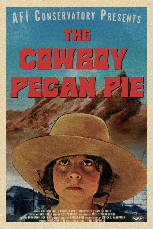 Постер фильма «The Cowboy Pecan Pie»