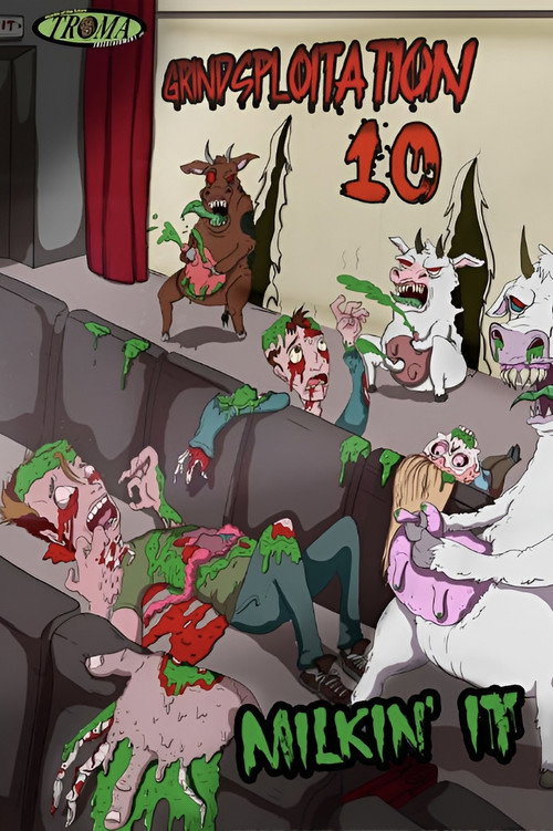 Постер фильма «Grindsploitation 10: Milkin' It»
