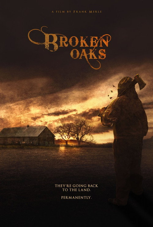 Постер фильма «Broken Oaks»
