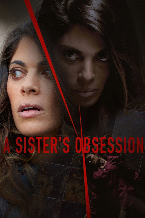 Постер фильма «A Sister's Obsession»