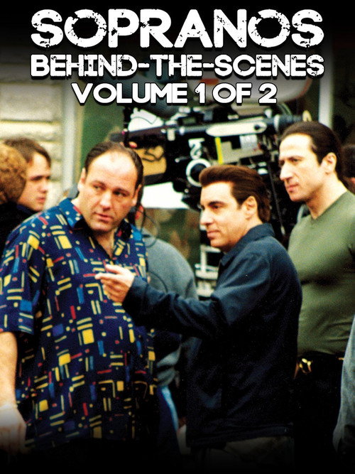 Постер фильма «Sopranos Behind-The-Scenes Volume 1 of 2»