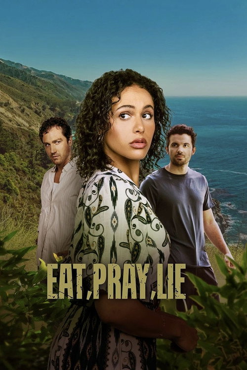 Постер фильма «Eat, Pray, Lie»