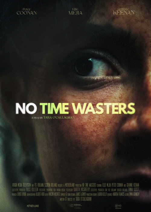 Постер фильма «No Time Wasters»