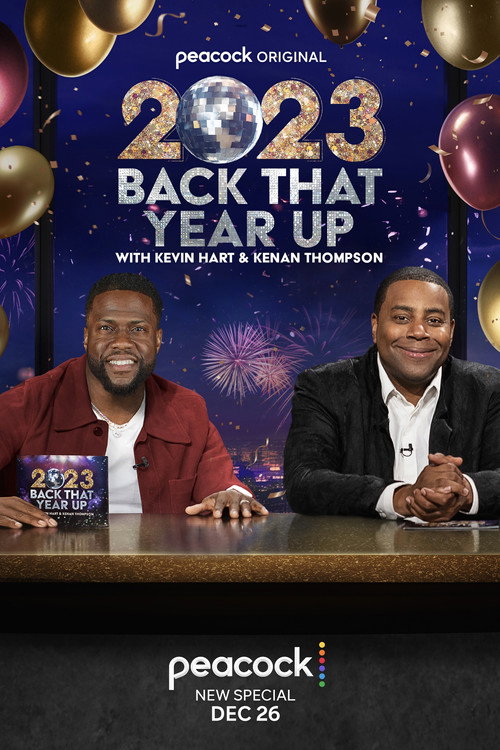 Постер фильма «2023 Back That Year Up with Kevin Hart & Kenan Thompson»