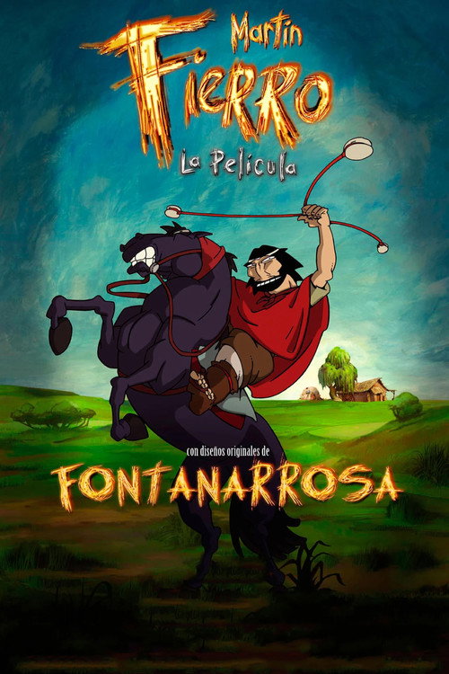 Постер фильма «Martín Fierro: la película»