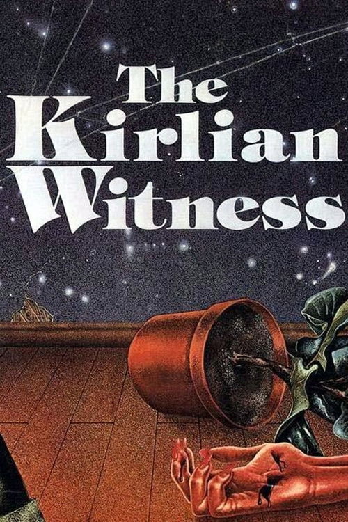 Постер фильма «The Kirlian Witness»