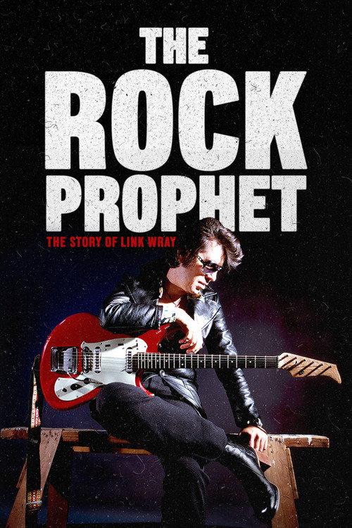Постер фильма «The Rock Prophet: The Story of Link Wray»