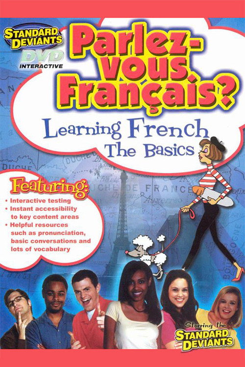 Постер фильма «The Standard Deviants: The Flaky Pastry World of French»