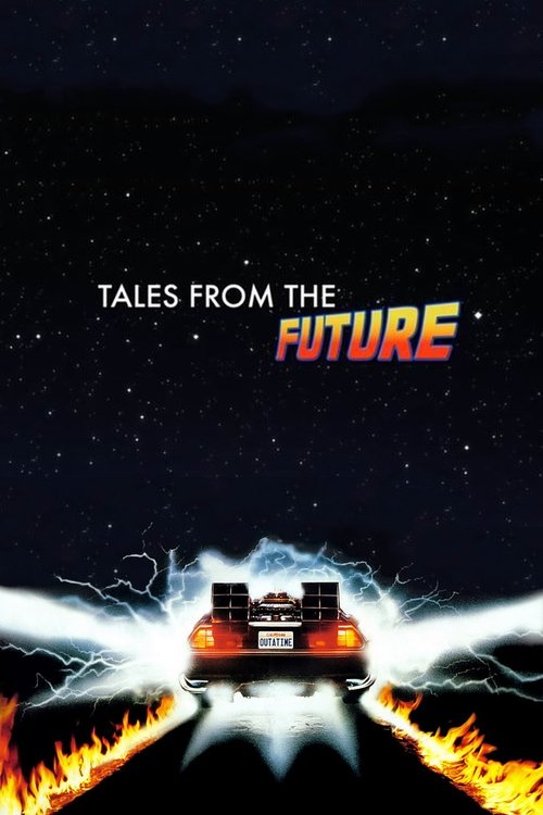 Постер фильма «Tales from the Future»