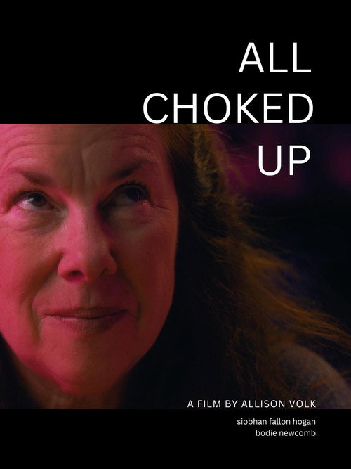 Постер фильма «All Choked Up»