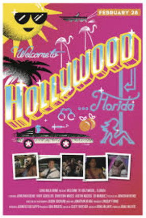 Постер фильма «Welcome To Hollywood Florida»