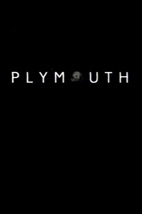 Постер фильма «Plymouth»