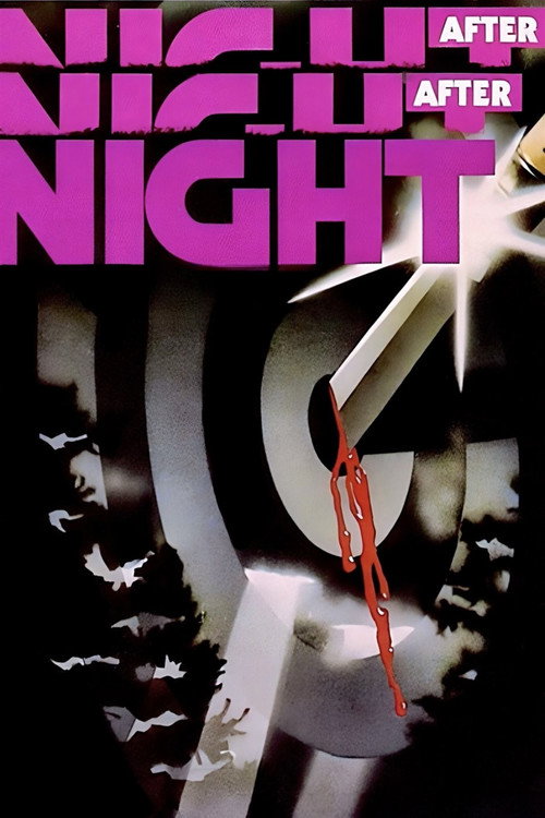 Постер фильма «Night After Night After Night»