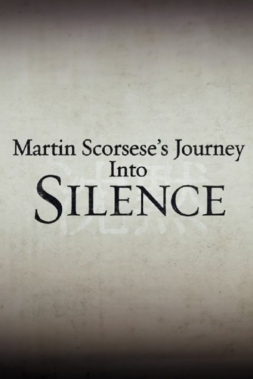 Постер фильма «Martin Scorsese's Journey Into Silence»