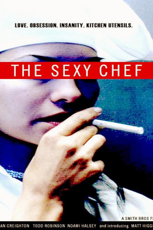 Постер фильма «The Sexy Chef»