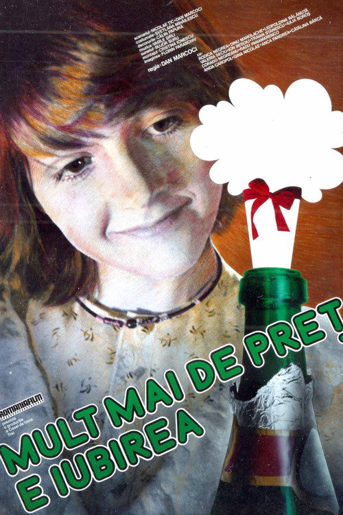 Постер фильма «Mult mai de preț e iubirea»