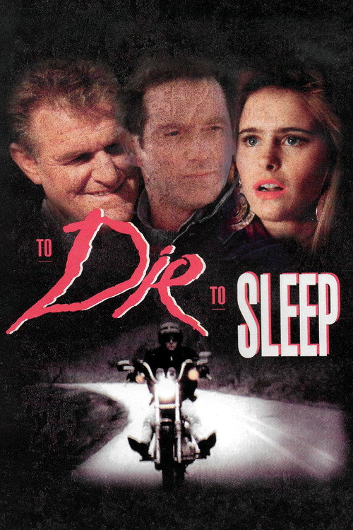 Постер фильма «To Die, to Sleep»