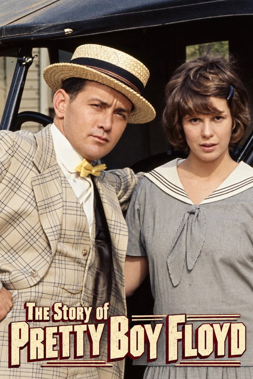 Постер фильма «The Story of Pretty Boy Floyd»
