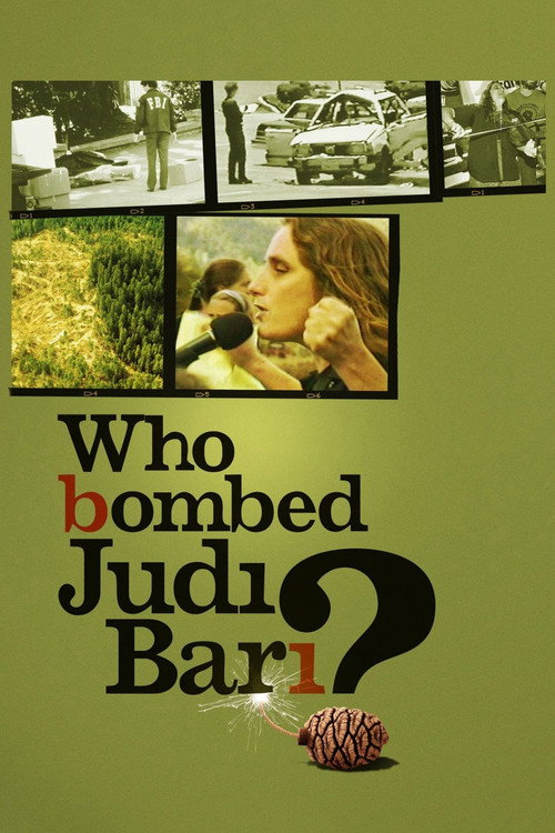 Постер фильма «Who Bombed Judi Bari?»