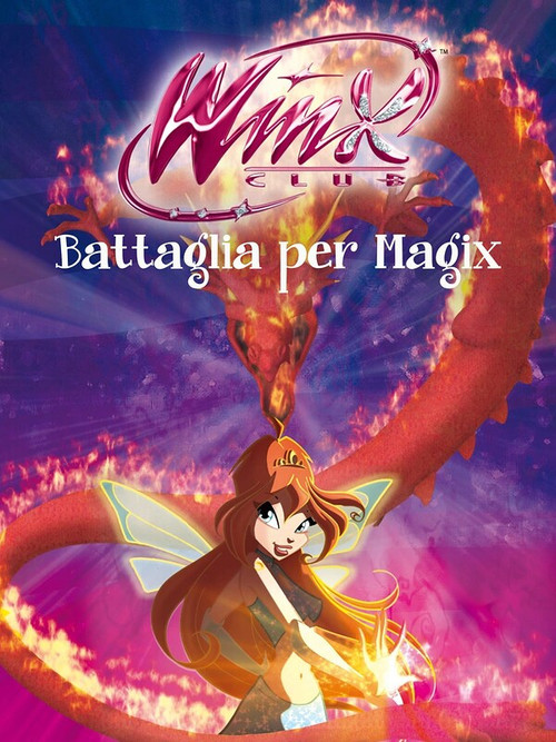 Постер фильма «Winx Club - Battaglia per Magix»