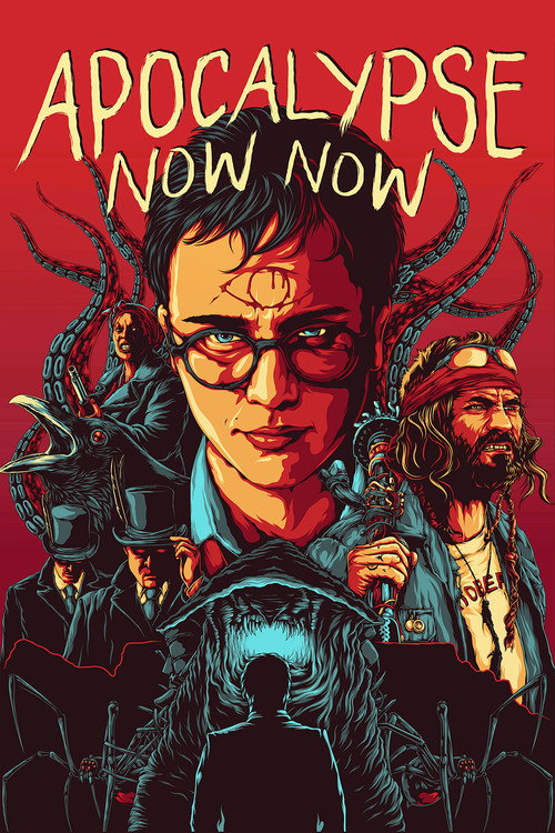 Постер фильма «Apocalypse Now Now»