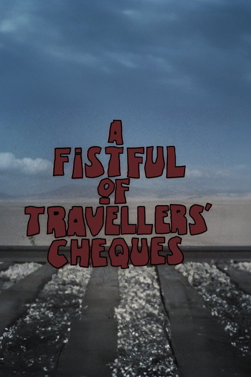 Постер фильма «A Fistful of Travellers' Cheques»