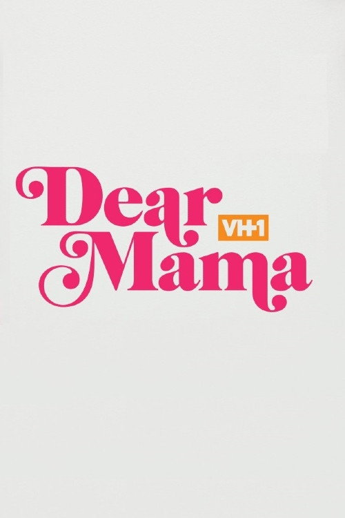 Постер фильма «Dear Mama: A Love Letter to Mom»