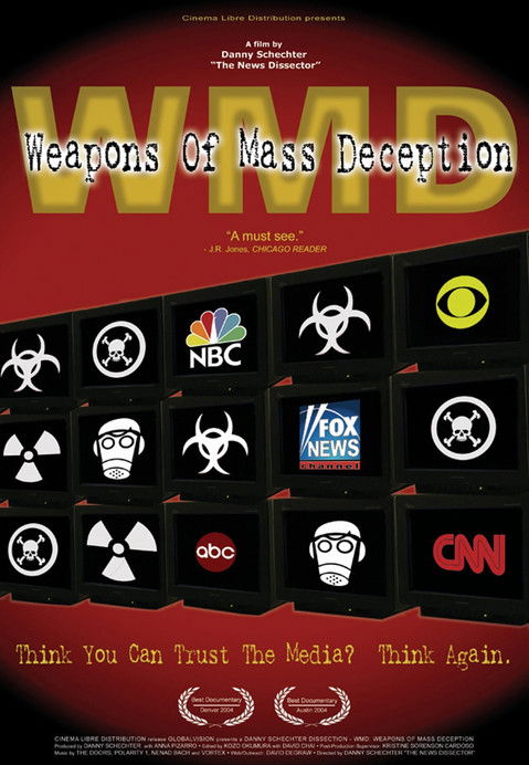 Постер фильма «WMD: Weapons of Mass Deception»