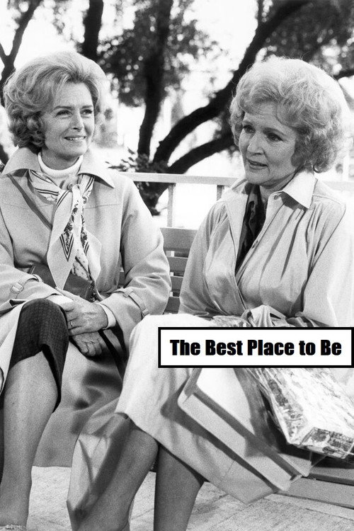 Постер фильма «The Best Place to Be»