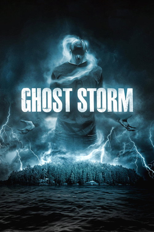 Постер фильма «Ghost Storm»