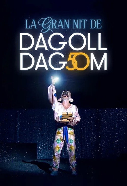 Постер фильма «La gran nit de Dagoll Dagom»