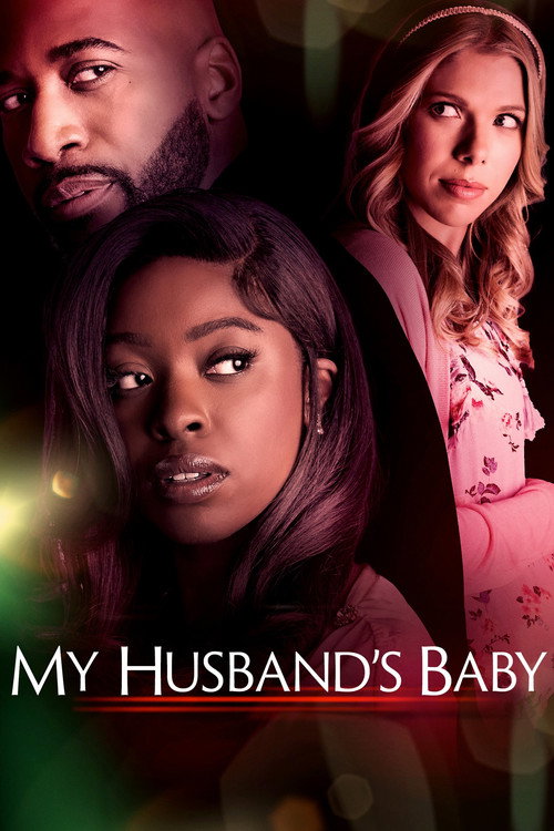 Постер фильма «My Husband's Baby»