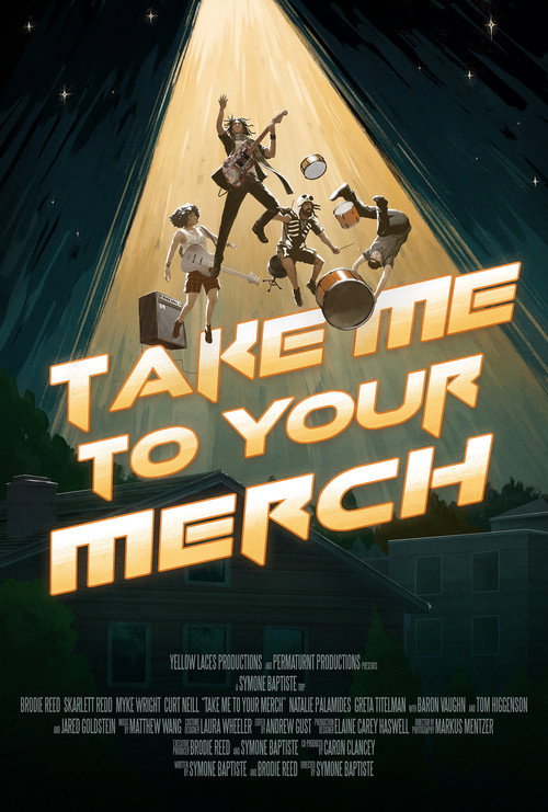 Постер фильма «Take Me to Your Merch»
