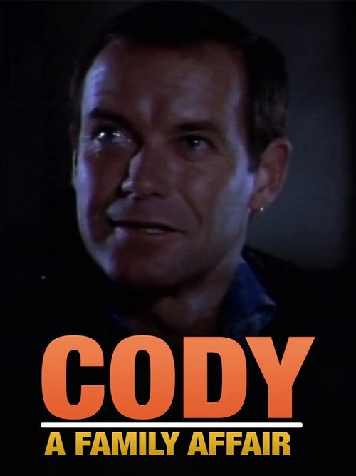 Постер фильма «Cody: A Family Affair»