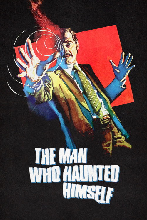 Постер фильма «The Man Who Haunted Himself»
