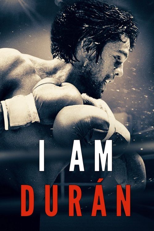 Постер фильма «I Am Durán»
