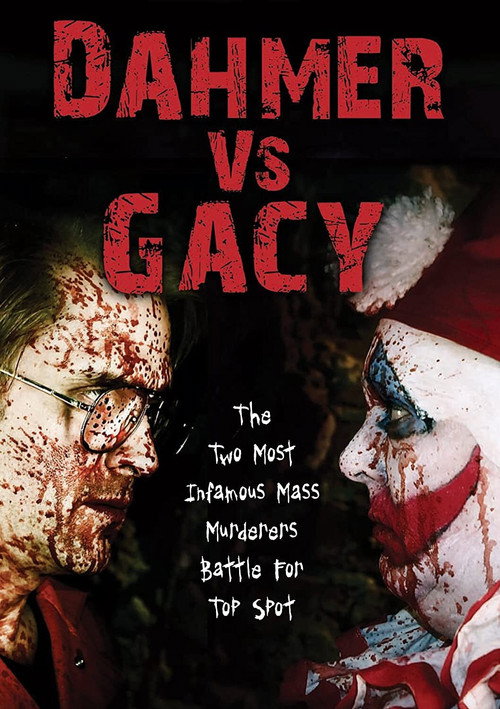 Постер фильма «Dahmer vs. Gacy»